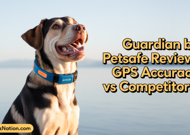 Guardian by PetSafe Review: GPS Accuracy vs Competitors